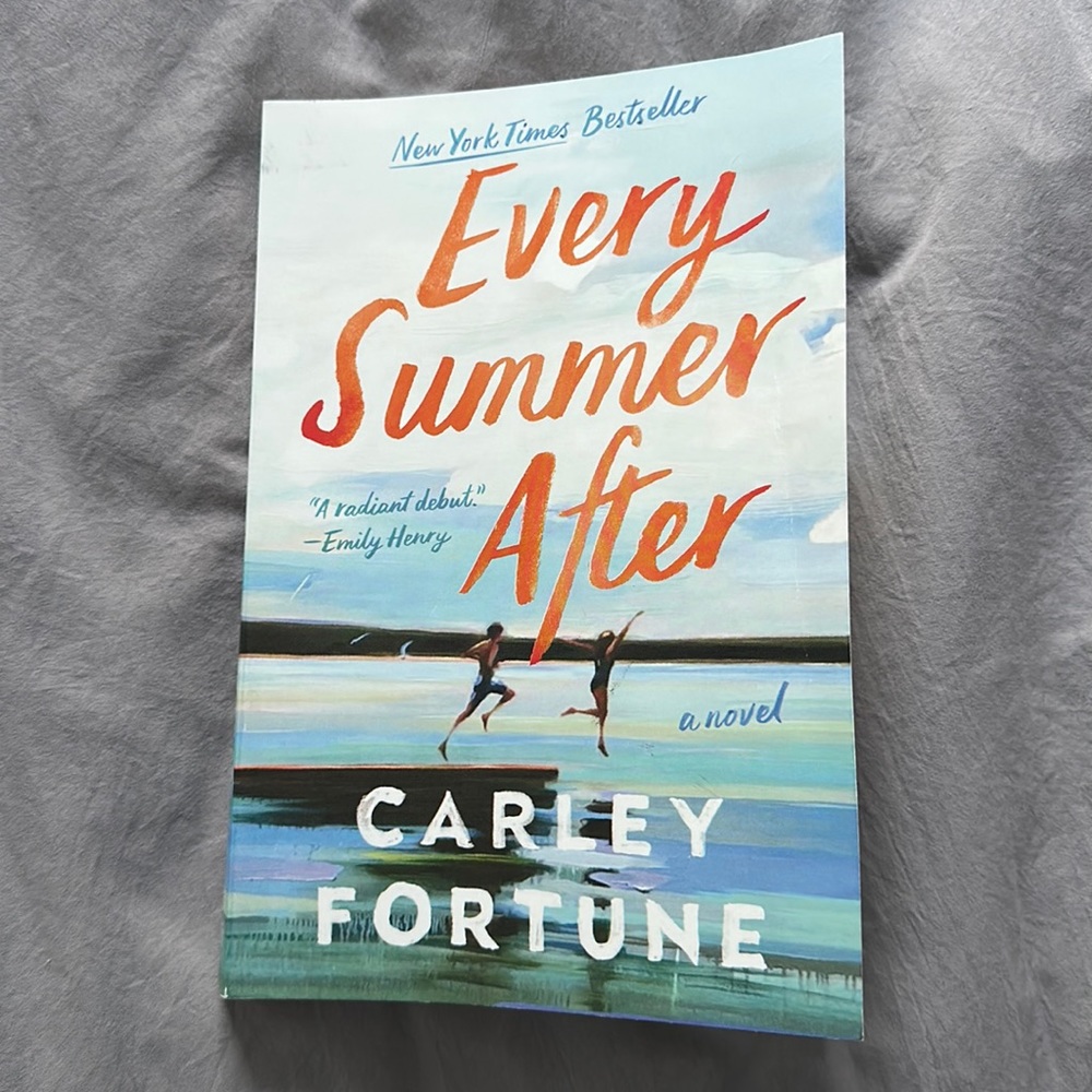 Every Summer After by Carley Fortune a novel